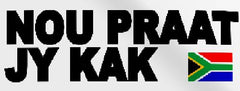 Salt Stickers - Nou Praat Jy Kak - Sticker